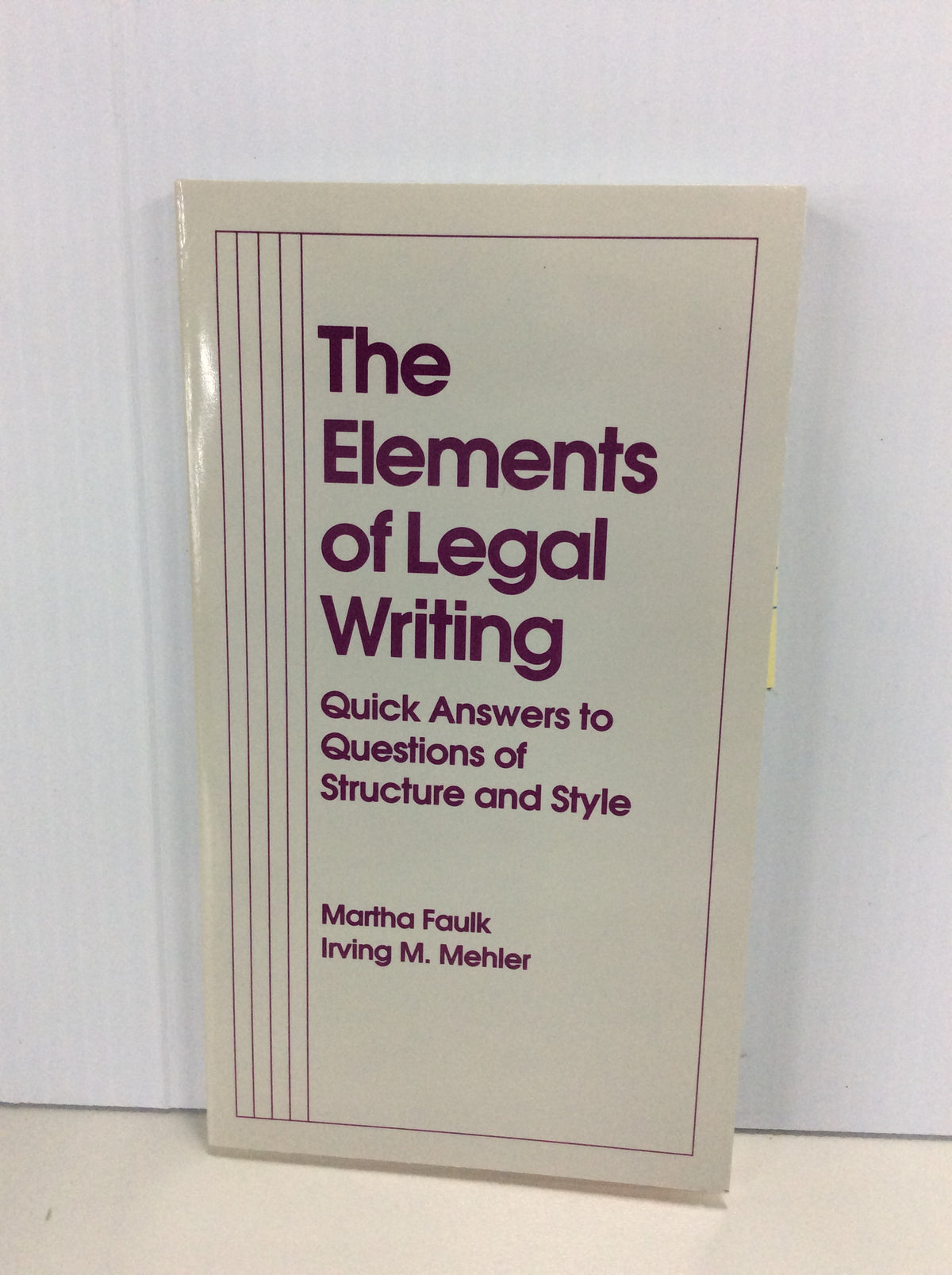The Elements of Legal Writing