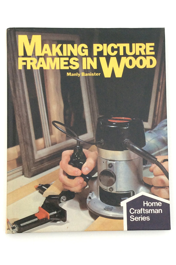 Making Picture Frames in Wood