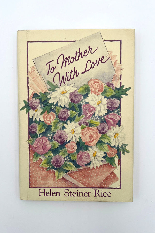To Mother With Love