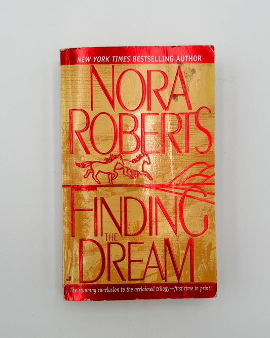 Finding the dream, Nora Roberts