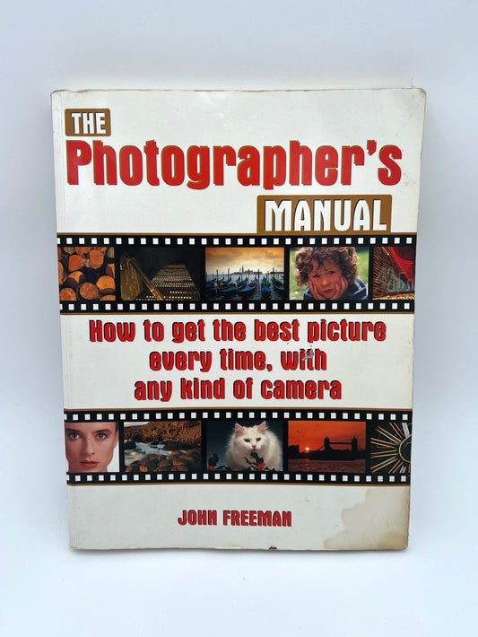 The Photographers Manual, John Freeman