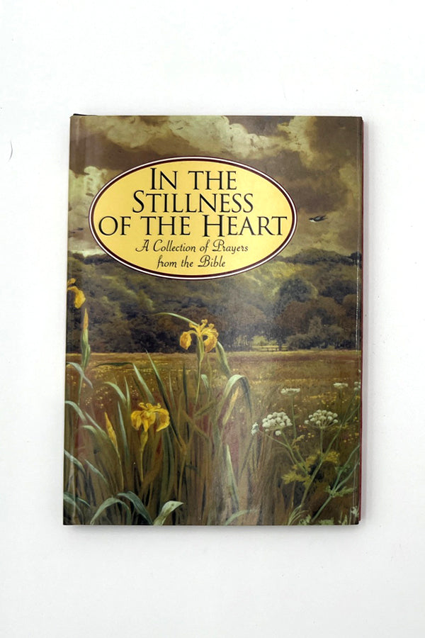 In the Stillness of the Heart